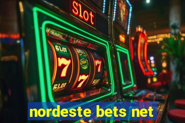 nordeste bets net